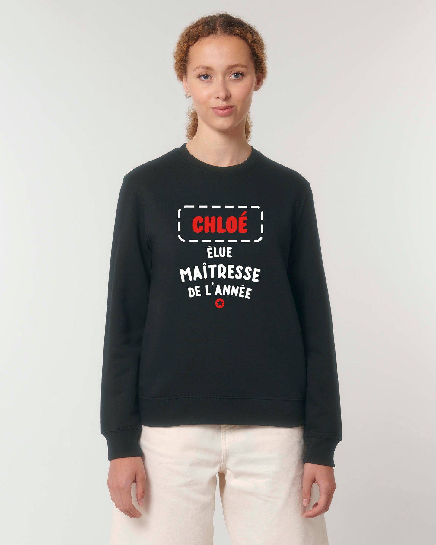 Sweat Femme personnalisable "Maîtresse de l'année"